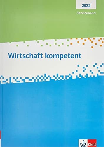 Wirtschaft kompetent. Ausgabe 2024: Serviceband