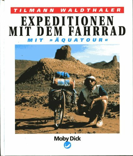 Expeditionen mit dem Fahrrad. Mit Äquatour