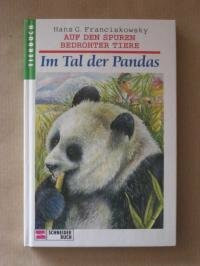 Auf den Spuren bedrohter Tiere, Bd.9, Im Tal der Pandas
