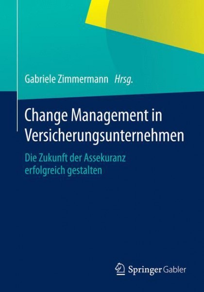 Change Management in Versicherungsunternehmen
