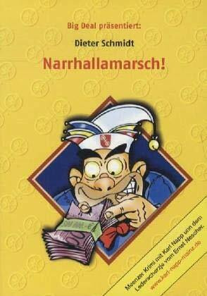 Narrhallamarsch!