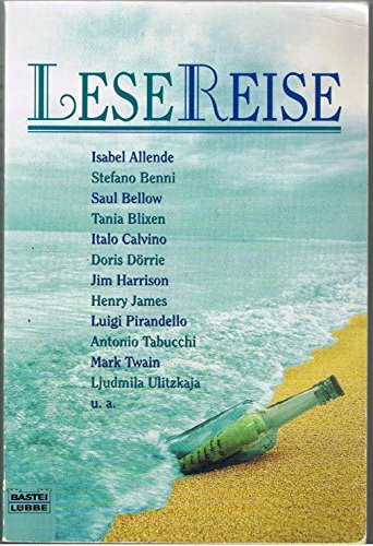 Lesereise: Anthologie (Allgemeine Reihe. Bastei Lübbe Taschenbücher)