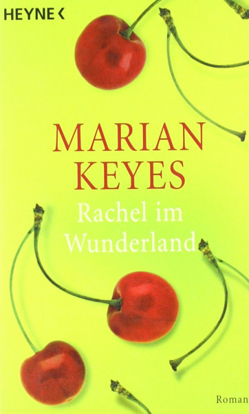 Rachel im Wunderland: Roman: Roman. Aus d. Engl. v. Susanne Höbel