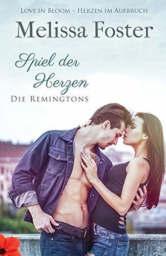 Spiel der Herzen: Dex Remington (Die Remingtons)