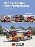 Iveco Magirus Feuerwehrfahrzeuge 1975 bis heute