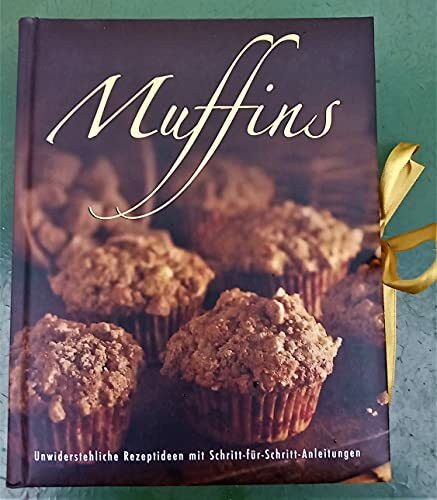 Muffins: Unwiderstehliche Rezeptideen mit Schritt-für-Schritt-Anleitungen