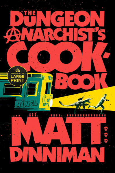 The Dungeon Anarchist's Cookbook (Dungeon Crawler Carl, 3)