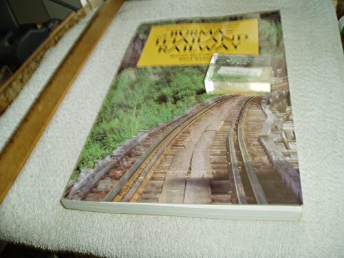 THE BURMA-THAILAND RAILWAY: MEMORY AND HISTORY