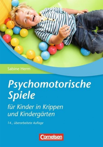 Psychomotorische Spiele für Kinder in Krippen und Kindergärten