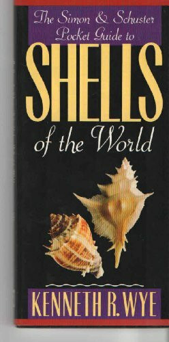 Simon and Schuster Pocket Guide to Shells of the World