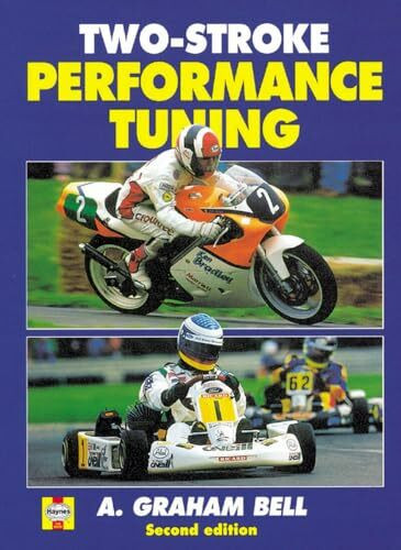 Two-Stroke Performance Tuning: Second edition