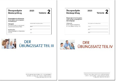 Das Übungspaket Teile III + IV - Variante 2