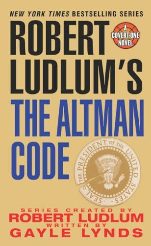 Robert Ludlum's the Altman Code (Covert-one)