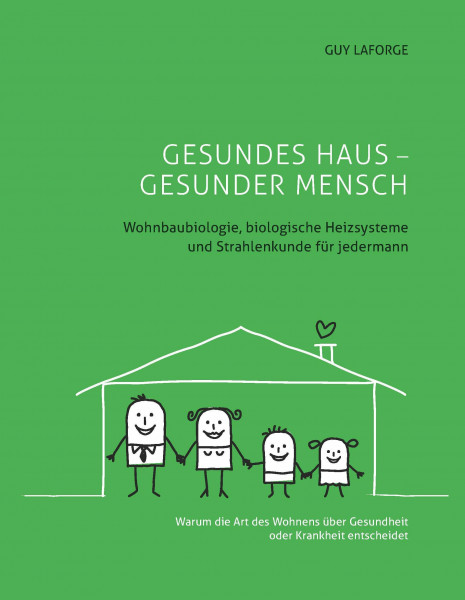 Gesundes Haus - Gesunder Mensch