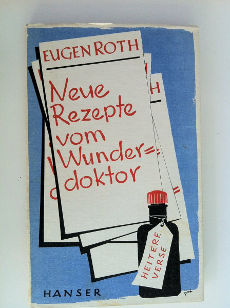 Neue Rezepte vom Wunderdoktor
