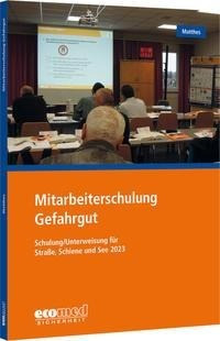 Mitarbeiterschulung Gefahrgut