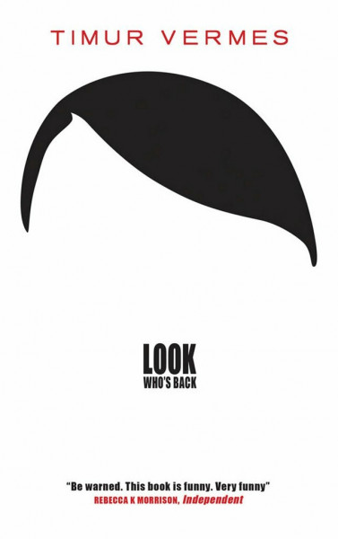 Look Who's Back: Timur Vermes