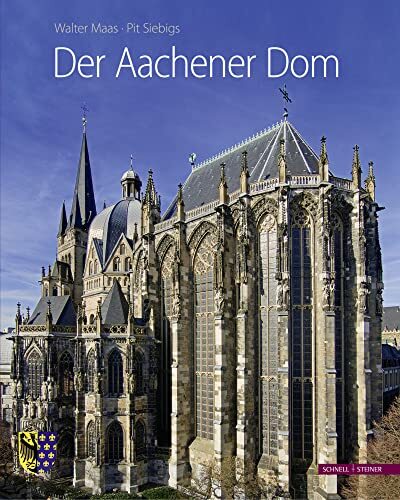 Der Aachener Dom Der Aachener Dom