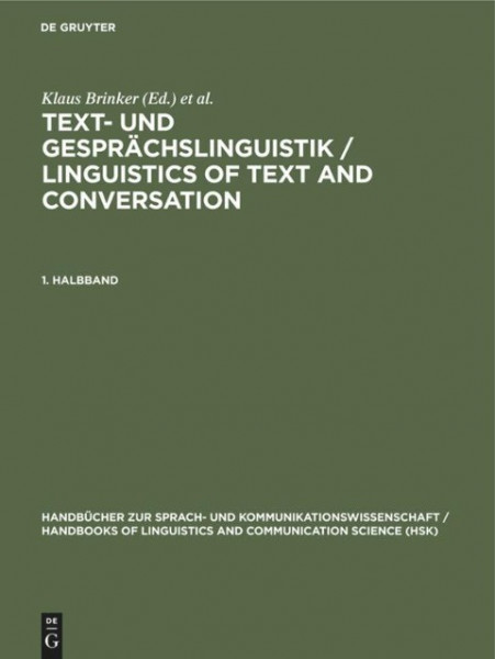 Text- und Gesprächslinguistik 1. Halbband