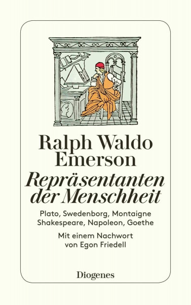 Repräsentanten der Menschheit: Sieben Essays (detebe)