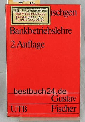 Bankbetriebslehre.