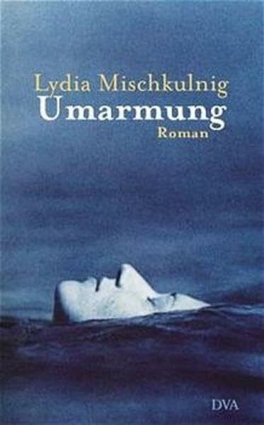 Umarmung.: Roman