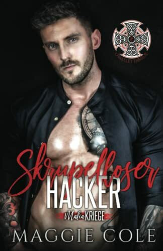 Skrupelloser Hacker: Dunkle Mafia Romanze (Mafiakriege, Buch 9)