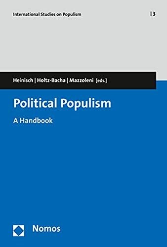 Political Populism: A Handbook (International Studies on Populism, 3) Political Populism: A Handbook (International Studies on Populism, 3)
