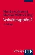 Verhaltensgestört!?