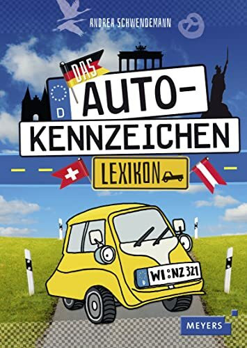 Das Autokennzeichen-Lexikon