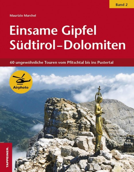 Einsame Gipfel in Südtirol - Dolomiten 02