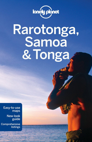 Lonely Planet Rarotonga, Samoa & Tonga (Country Regional Guides)