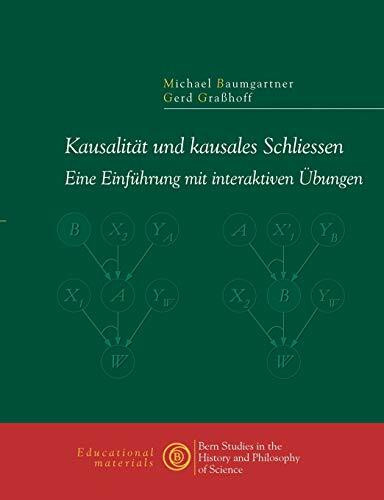 Kausalität und kausales Schliessen: Eine Einführung mit interaktiven Übungen