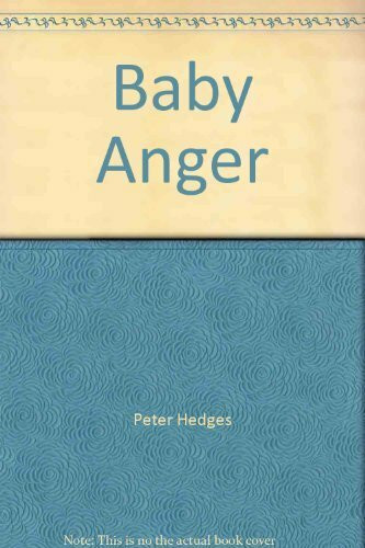 Baby Anger (Acting Edition for Theater Productions)