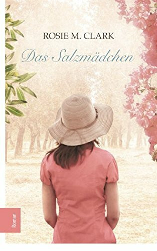 Das Salzmädchen: Roman