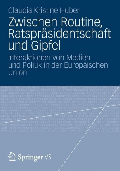 Zwischen Routine, Ratspräsidentschaft und Gipfel