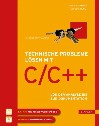 Technische Probleme lösen mit C/C++: Von der Analyse bis zur Dokumentation