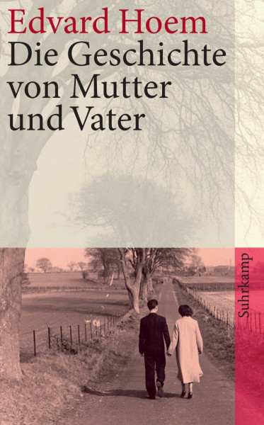 Die Geschichte von Mutter und Vater (suhrkamp taschenbuch)