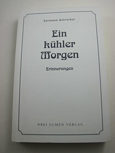 Ein kühler Morgen: Erinnerungen