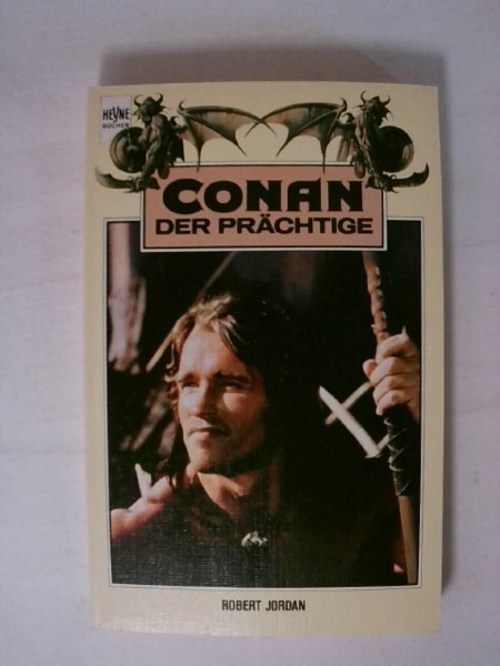 Conan der Prächtige. 27. Band der Conan- Saga.