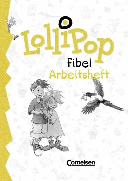 LolliPop Fibel - Bisherige Ausgabe: Lollipop, Fibel, neue Rechtschreibung, Arbeitsheft zum Leselehrgang