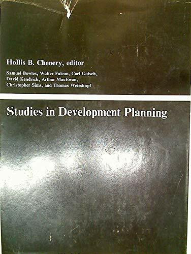 Studies in Development Planning (Harvard Economic Studies)