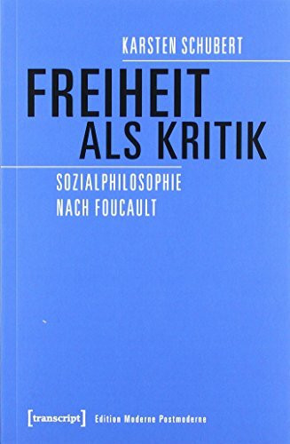 Freiheit als Kritik