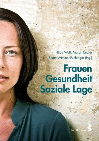 Frauen - Gesundheit - Soziale Lage