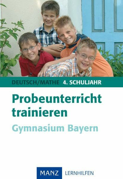 Probeunterricht trainieren - Gymnasium Bayern