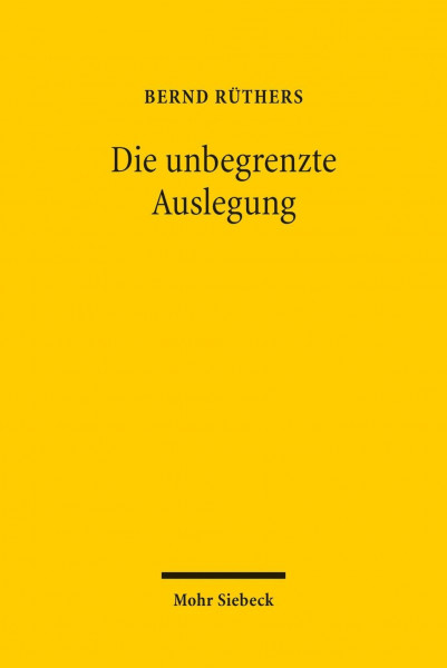 Die unbegrenzte Auslegung