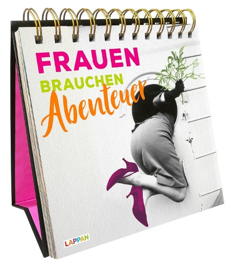 Frauen brauchen Abenteuer: Aufstellbuch mit nostalgischen Fotos und lustigen Sprüchen