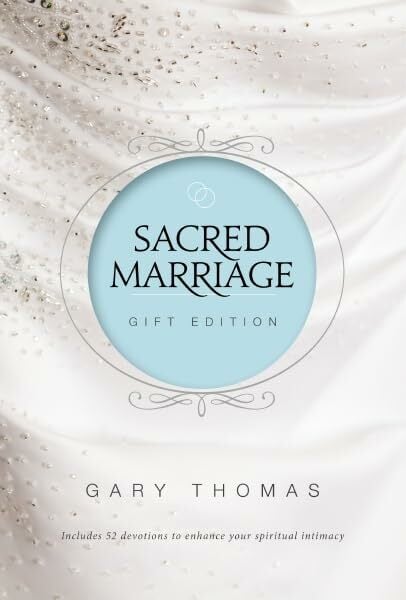 Sacred Marriage Gift Edition Sacred Marriage Gift Edition