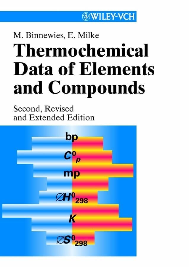 Thermochemical Data of Elements and Compounds Thermochemical Data of Elements and Compounds