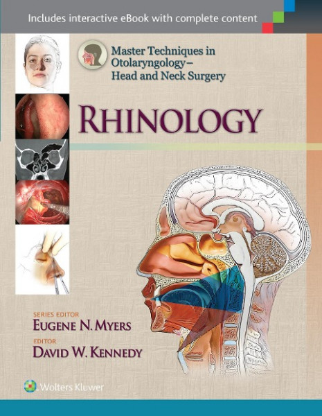 Master Techniques in Otolaryngology - Head and Neck Surgery: Rhinology